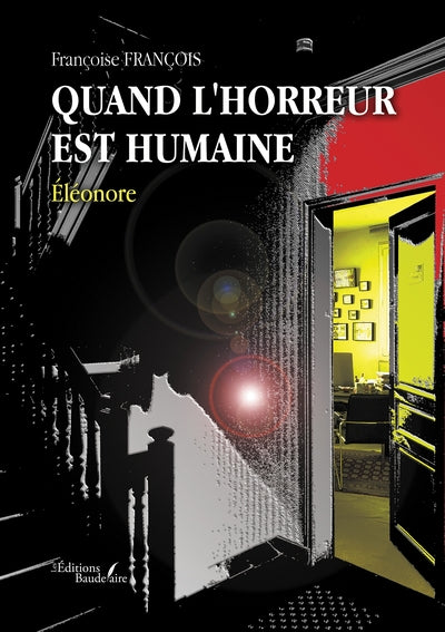 Quand l'horreur est humaine - Éléonore