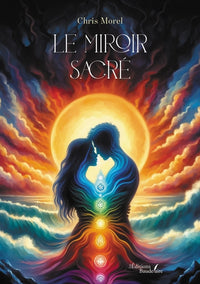 Le miroir sacré