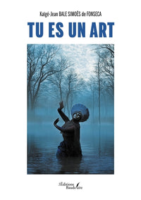 Tu es un Art