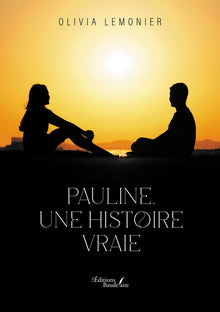 Pauline, une histoire vraie