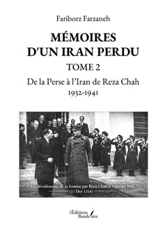 Mémoires d'un Iran perdu - Tome 2