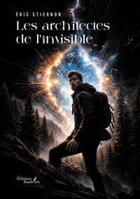 Les architectes de l'invisible