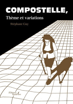 Compostelle, Thème et variations
