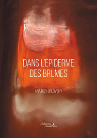 Dans l'épiderme des brumes