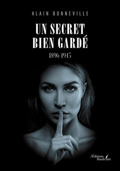 Un secret bien gardé
