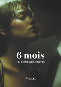 6 mois