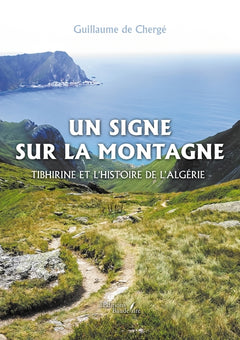 Un signe sur la montagne