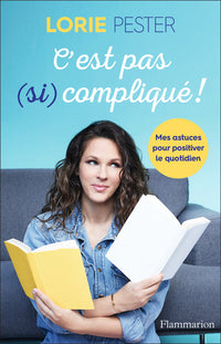 C'est pas (si) compliqué !