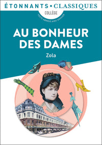 Oeuvres complètes illustrées de Émile Zola 1-20. Les Rougon-Macquart. Au bonheur des dames