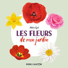 Les fleurs de mon jardin