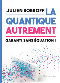 la quantique autrement