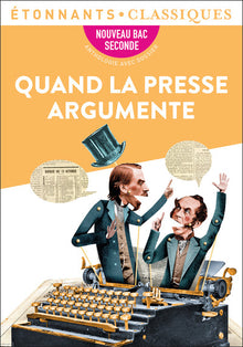 quand la presse argumente
