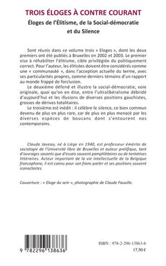 Trois éloges à contre courant