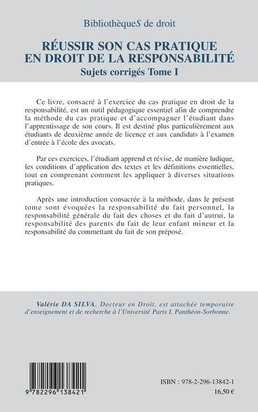 Réussir son cas pratique en droit de la responsabilité, sujets corrigés