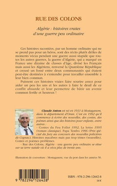 Rue des colons: Algérie : histoire vraies d'une guerre peu ordinaire