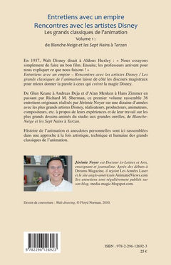 Entretiens avec un empire, rencontres avec les artistes Disney (Volume I) Volume II également disponible