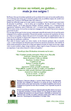 Je stresse au volant, au guidon...