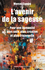 L'avenir de la sagesse
