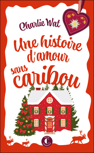 Une histoire d'amour sans caribou