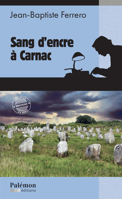 Sang d'encre à Carnac