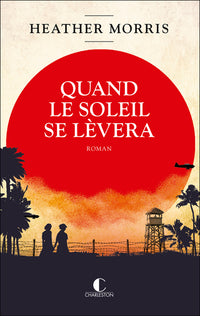 Quand le soleil se lèvera