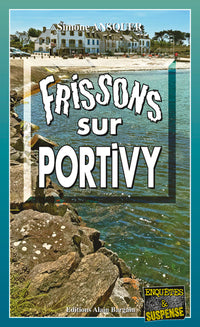Frissons sur Portivy