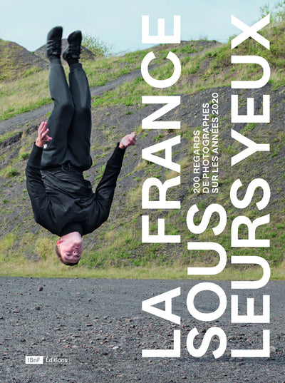 La France sous leurs yeux