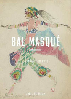 Bal masqué - Costumes en fête