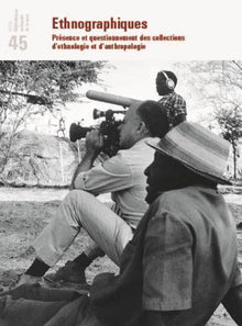 Revue de la BNF 45. Ethnographiques