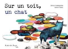SUR UN TOIT, UN CHAT