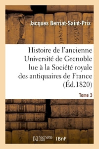 Histoire de l'ancienne Université de Grenoble