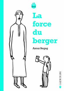 La force du berger suivi de Le temps des villages