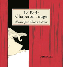 Le petit chaperon rouge