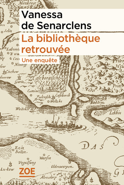 La bibliothèque retrouvée