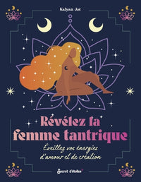 Révélez la femme tantrique