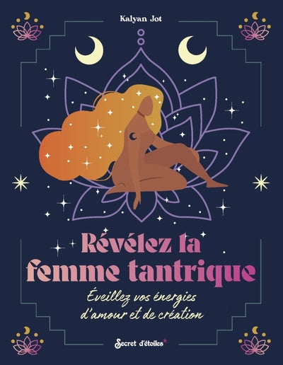 Révélez la femme tantrique