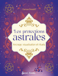 Les protections astrales