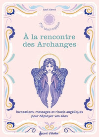 A la rencontre des Archanges