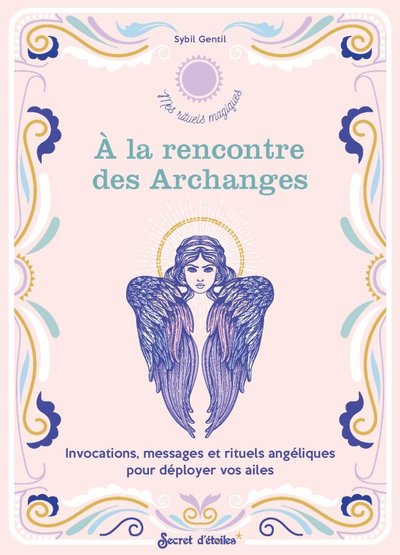 A la rencontre des Archanges