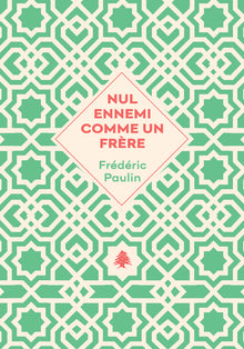 Nul ennemi comme un frère