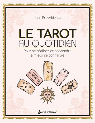 Le Tarot au quotidien