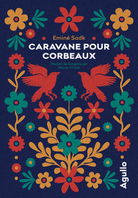 Caravane pour corbeaux