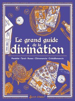 Le grand guide de la divination