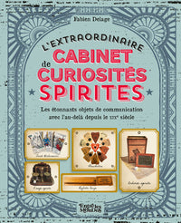 L'extraordinaire cabinet des curiosités spirites