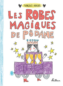 Les robes magiques de Pôdane