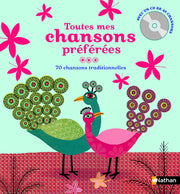 Toutes mes chansons préférées - Livre + CD 70 chansons tradition