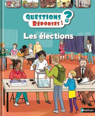 Les élections - Questions/Réponses pour entrer dans les coulisses des élections