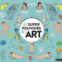 Les supers pouvoirs de l'art