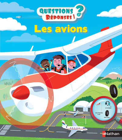 Les avions - Questions/Réponses