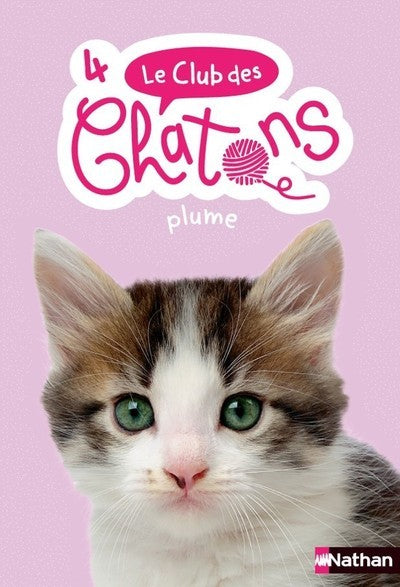 Le club des chatons - Plume